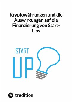 Kryptowährungen und die Auswirkungen auf die Finanzierung von Start-Ups - Moritz