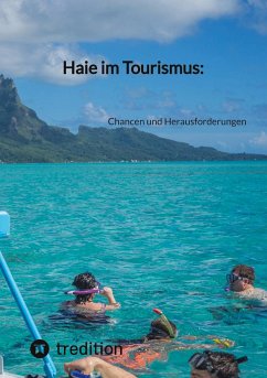 Haie im Tourismus: - Moritz