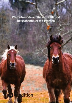 Cover Pferdefreunde auf Reisen: Reit- und Reiseabenteuer mit Pferden
