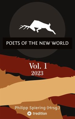 Poets of the New World, Vol. 1 - Spiering (Hrsg.), Philipp