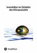 Immobilien im Zeitalter des Klimawandels - Bild 1