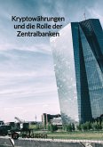 Kryptowährungen und die Rolle der Zentralbanken