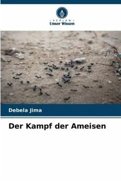 Der Kampf der Ameisen - Jima, Debela