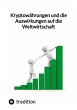 Kryptowährungen und die Auswirkungen... - Bild 1