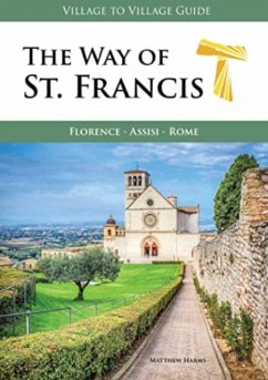 The Way of St. Francis - Harms, Matthew