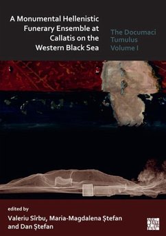 Cover A Monumental Hellenistic Funerary Ensemble at Callatis on the Western Black Sea