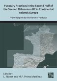 Funerary Practices in the Second Half of the Second Millennium BC in Continental Atlantic Europe