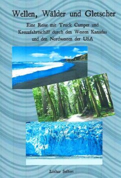 Wellen, Wälder und Gletscher (eBook, ePUB) - Seffert, Lothar