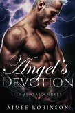 Angel's Devotion (Elemental Angels, #3) (eBook, ePUB)