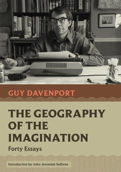 The Geography of the Imagination (eBook, ePUB) - Davenport, Guy