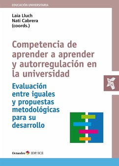 Competencia de aprender a aprender y autorregulación en la universidad (eBook, ePUB) - Lluch Molins, Laia; Cabrera Lanzo, Nati