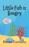 Little Fish is Hungry (Picture Books) (eBook, ePUB)