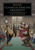 Farnsworth's Classical English Argument (eBook, ePUB) Farnsworth's Classical English Argument (eBook, ePUB)