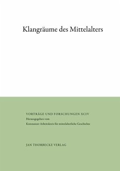 Klangräume des Mittelalters