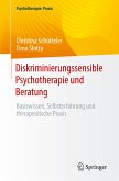 Diskriminierungssensible Psychotherapie und Beratung