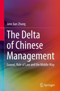 The Delta of Chinese Management - Zhang, Jane Jian