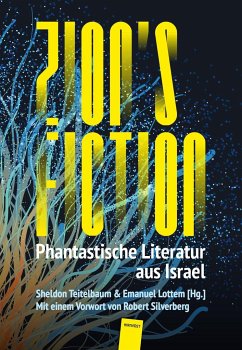 Zion's Fiction - Tidhar, Lavie;Hareven, Gail;Landsman, Keren