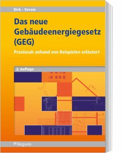 Das neue Gebäudeenergiegesetz (GEG) - Dirk, Rainer;Verem, Medin