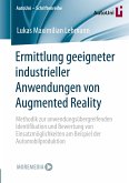 Ermittlung geeigneter industrieller Anwendungen von Augmented Reality