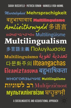 Multilingualism - Buschfeld, Sarah;Ronan, Patricia;Vida-Mannl, Manuela