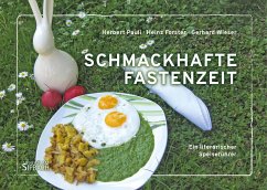 SCHMACKHAFTE FASTENZEIT - Pauli, Herbert;Forster, Heinz