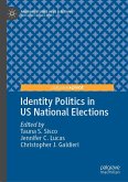 Identity Politics in US National Elections