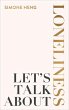 Let's Talk about Loneliness - Bild 1