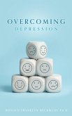 Overcoming Depression Overcoming Depression