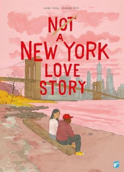 Not a New York Love Story - Voloj, Julian