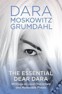 The Essential Dear Dara - Grumdahl, Dara Moskowitz