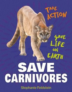 Save Carnivores - Feldstein, Stephanie