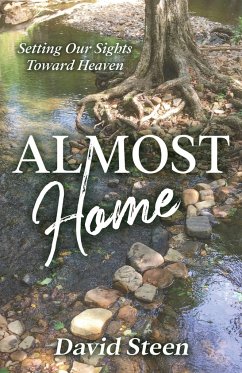 Almost Home - Steen, David
