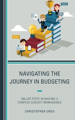 Navigating the Journey in Budgeting - Ursu, Christopher
