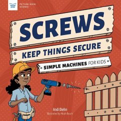 Screws Keep Things Secure - Diehn, Andi