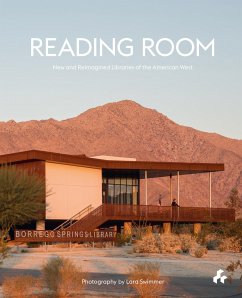 Cover Reading Room: New and Reimagined Libraries of the American West