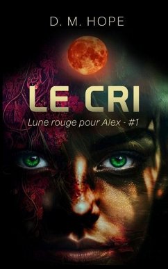 Le CRI: Lune Rouge pour Alex - Hope, Dm