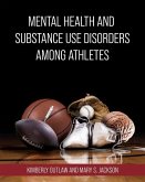 Mental Health and Substance Use Disorders Among Athletes