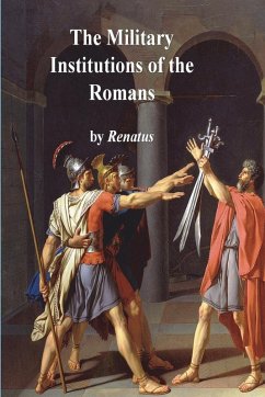 Cover The Military Institutions of the Romans