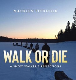 Walk or Die - Pecknold, Maureen