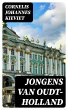 Jongens van Oudt-Holland (eBook, ePUB) - Bild 1