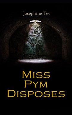 Miss Pym Disposes (eBook, ePUB) - Tey, Josephine