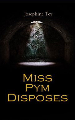 Miss Pym Disposes (eBook, ePUB) - Tey, Josephine