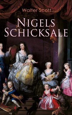 Nigels Schicksale (eBook, ePUB) - Scott, Walter