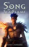 A Song of Sea and Flame (eBook, ePUB)