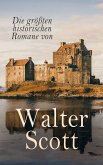 Die größten historischen Romane von Walter Scott (eBook, ePUB)