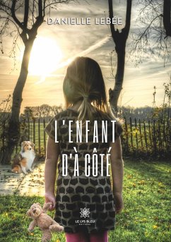 L'enfant d'à côté - Danielle Lebée