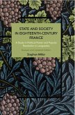 State and Society in Eighteenth-Century France