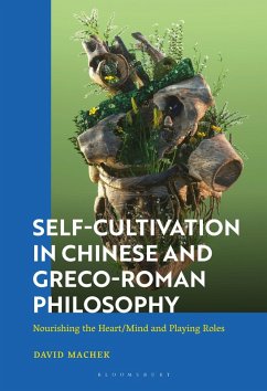 Cover Self-Cultivation in Chinese and Greco-Roman Philosophy
