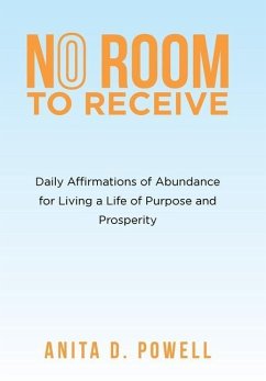 No Room to Receive - Powell, Anita D.