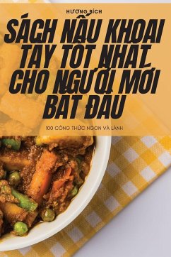 Cover Sách NẤu Khoai Tây TỐt NhẤt Cho NgƯỜi MỚi BẮt ĐẦu